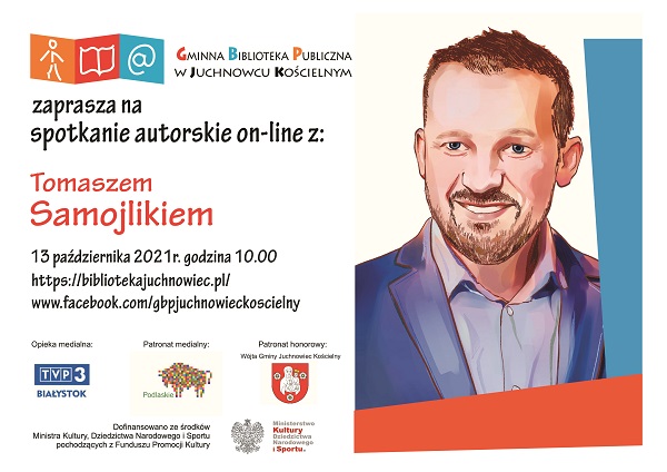 Spotkanie autorskie on-line z Tomaszem Samojlikiem